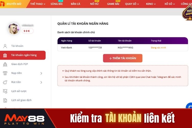Rà soát tài khoản ngân hàng liên kết trong May88 nạp tiền