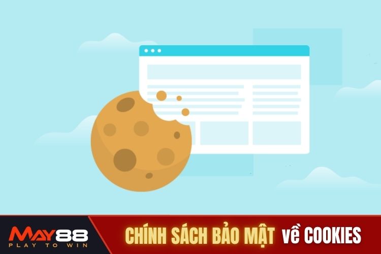 Chính sách sử dụng Cookies của nhà cái May88