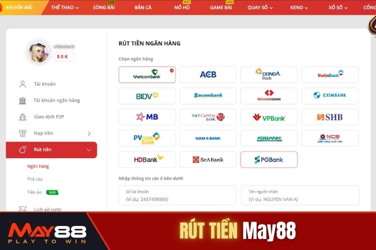 Thực hiện quy trình rút tiền May88